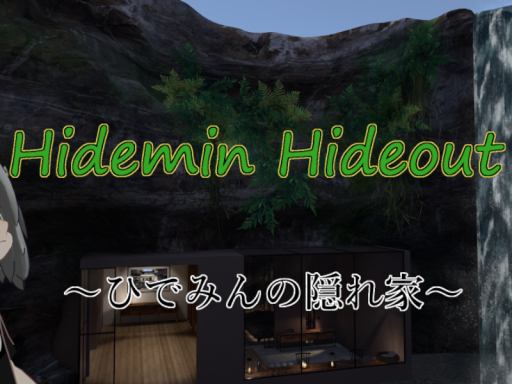 ひでみんの隠れ家-Hidemin Hideout-