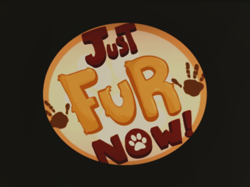 Just Fur Nowǃ （WIP）