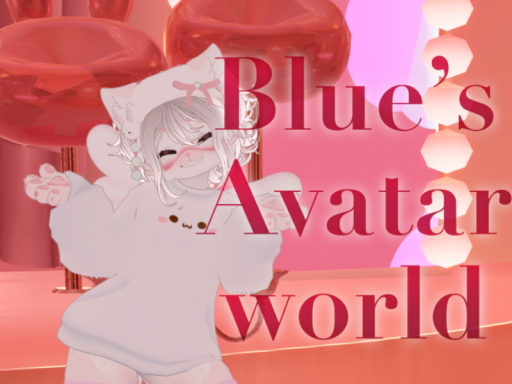 Blue's Avatar worldǃ