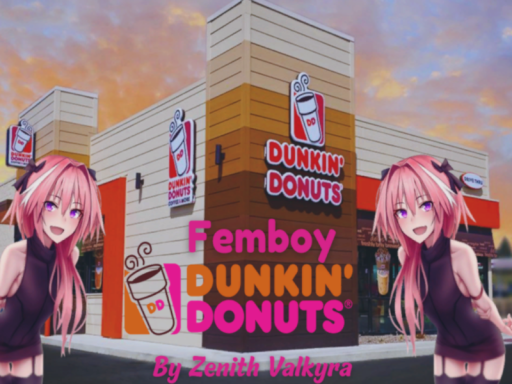Dunkin Femboy