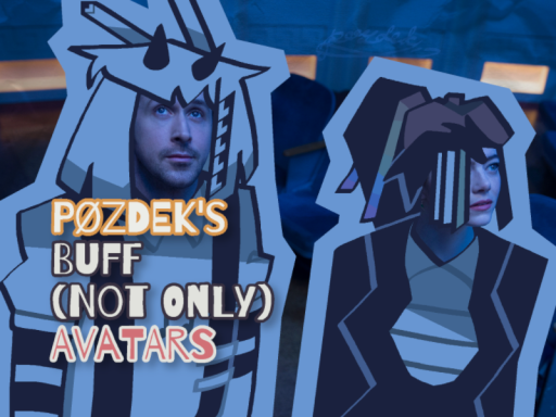 Pøzdek's buff （not only） avatars