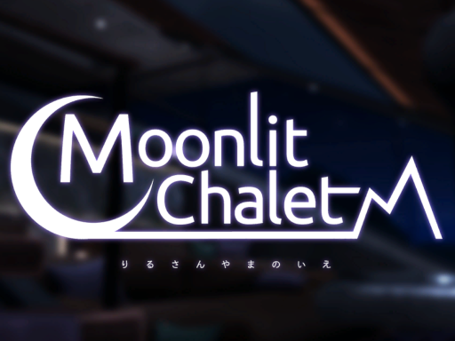 moonlit chalet -りるさんやまのいえ-