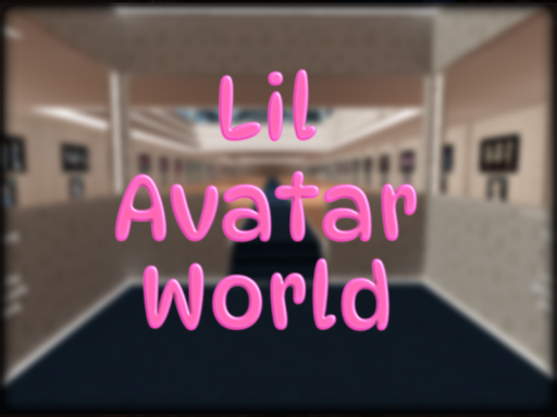 Lil Avatar World