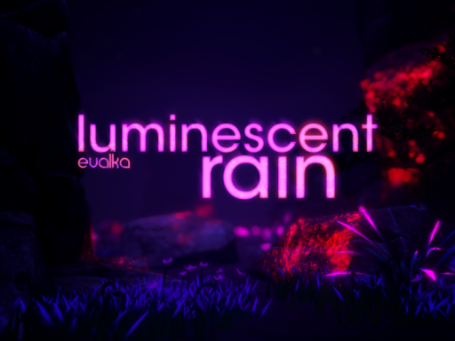 Luminescent Rain