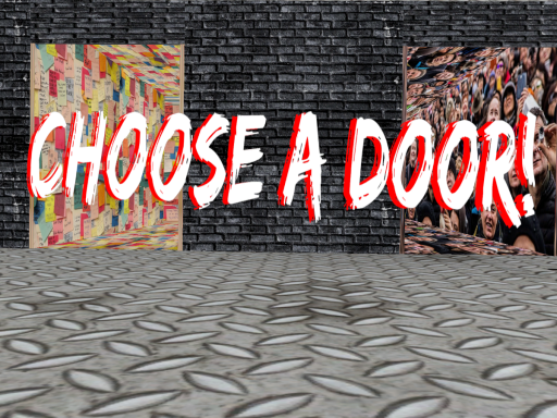 Choose a Doorǃ