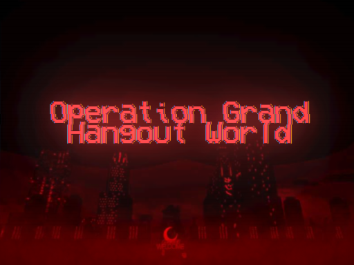 ǃOPEN BETAǃOperation Grand Airship （Hangout world）