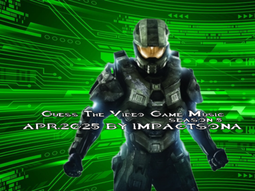 Guess The Video Game Music ｜Apr․2025