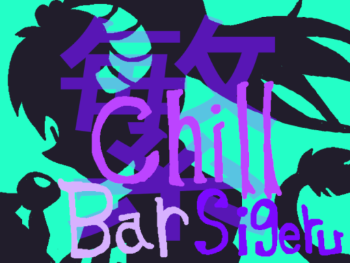 ChillBarSigeru