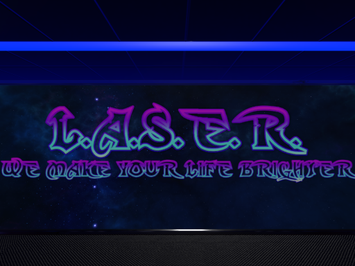 L․A․S․E․R․