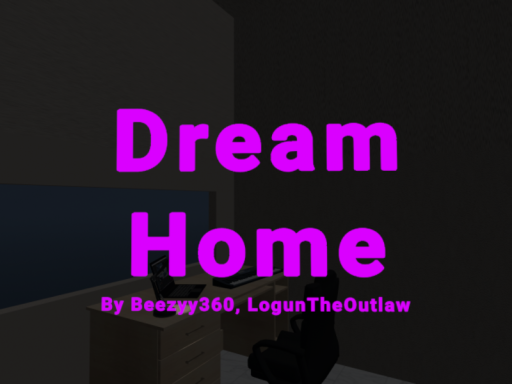 Dream Home