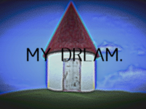 my dream․