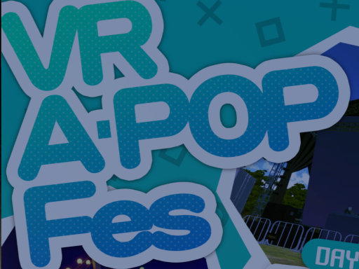 VR A-POP Fes DAY1