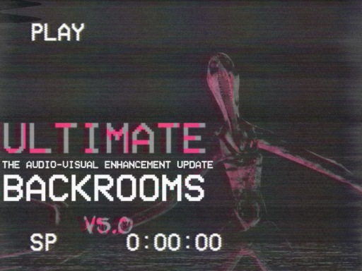 Ultimate Backrooms v5․30