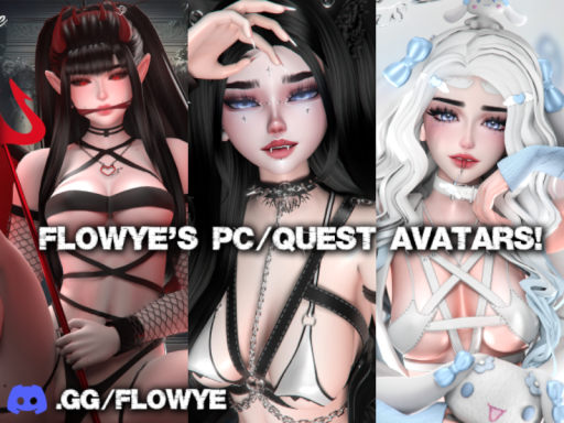Flowye's PC⁄QUEST Avatarsǃ
