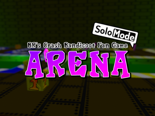 BR's CBFG˸ ARENA VRC（Solo Mode）- Implemented Time Trial Modeǃ
