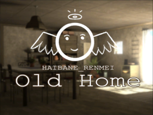 ［WIP］ Old Home
