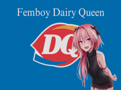 Femboy Dairy Queen