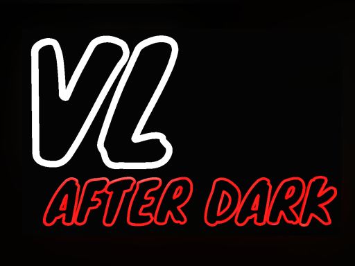 VL After Dark