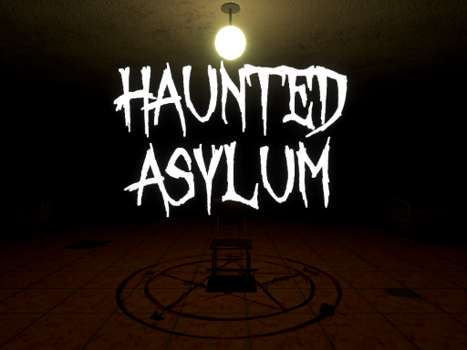 Haunted Asylum