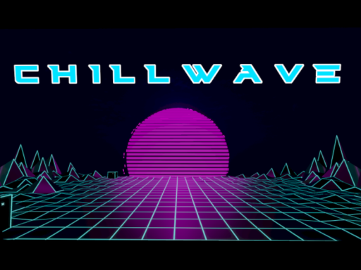 C H I L L W A V E