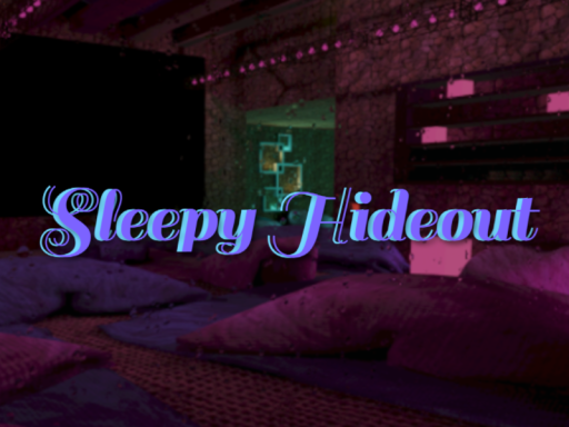 Sleepy Hideout