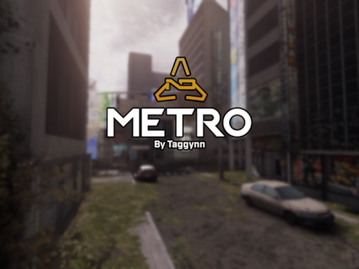 Metro （Nuclear Dawn）