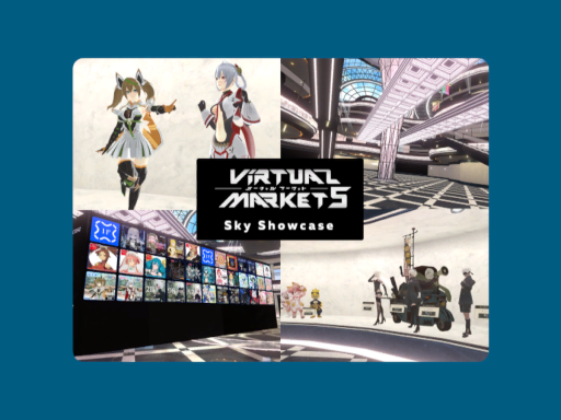 Vket5 WorldBeyond SkyShowcase