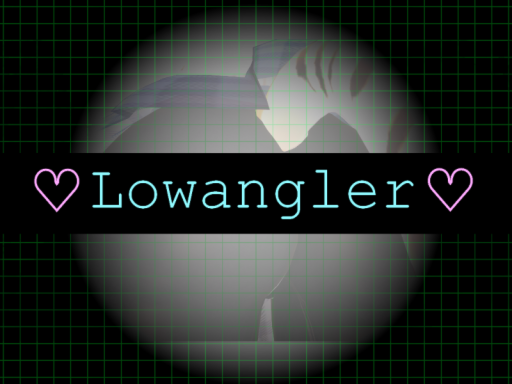 Lowangler