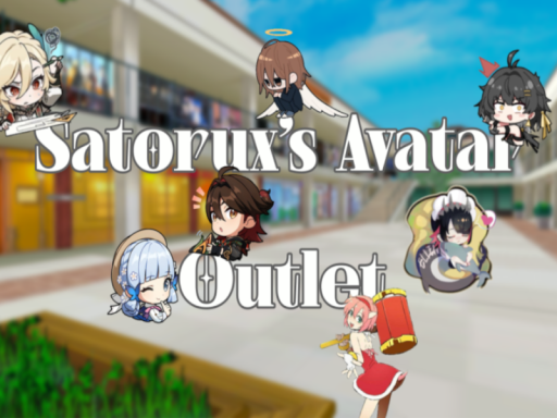 Satorux's Avatar Outlet （ Booth‚ Hoyoverse‚ Sonic And More ǃ）