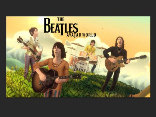 Beatles Avatar ＆ Hangout World
