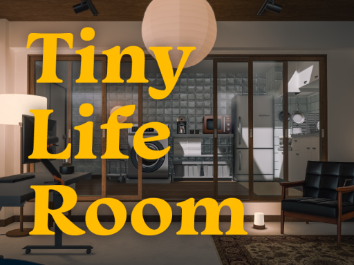 Tiny Life Room
