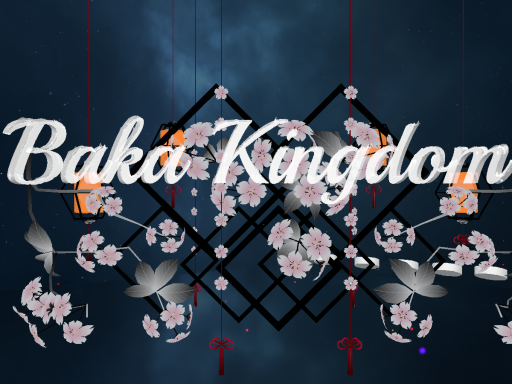 Baka Kingdomǃ