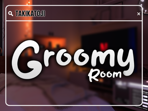 Groomy Room