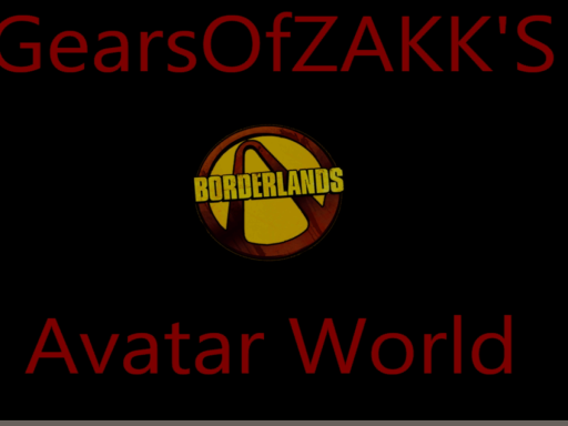 Borderlands Avatar World
