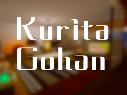 栗田御飯 -Kurita Kitchen-