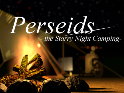 Perseids -the Starry Night Camping-