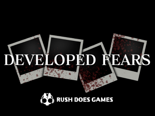 Developed Fears ［V2․6］