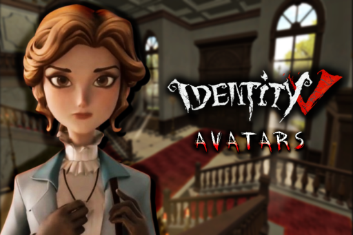 Identity V ｜ Avatar Hub