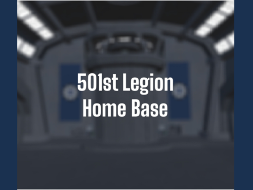 ~501st Legion Base~