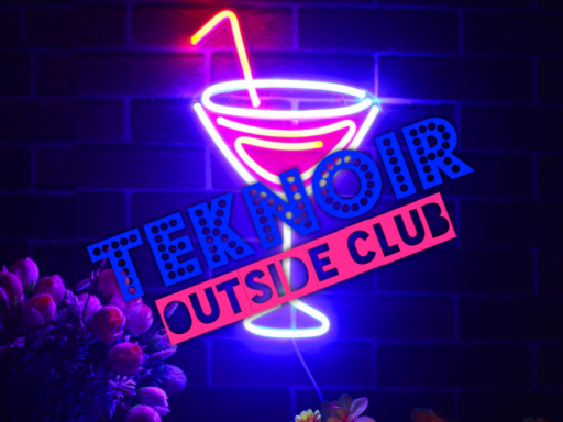 The Teknoir Outside Club