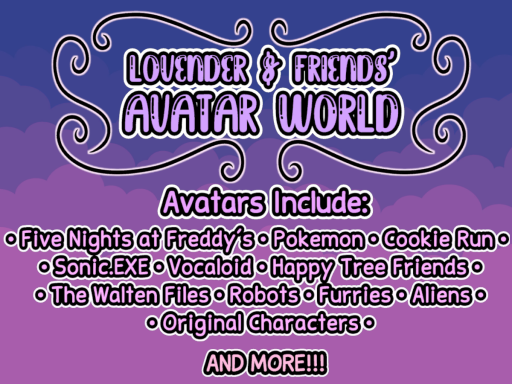 ［WIP］ Lovender ＆ Friends' Avatars ＆ Chill