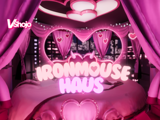 Ironmouse Haus