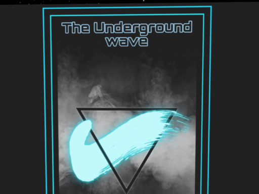 The Underground Wave
