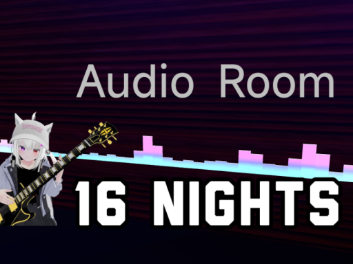 Audio Room 16 Nights