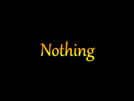 Nothing