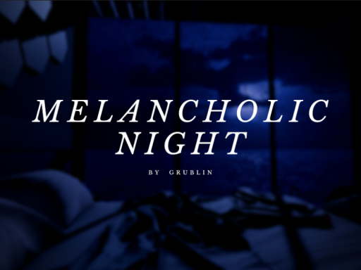 Melancholic Night