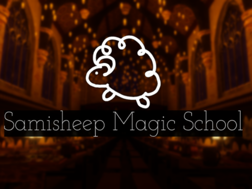 サミシープ魔法学校 ~magic school~