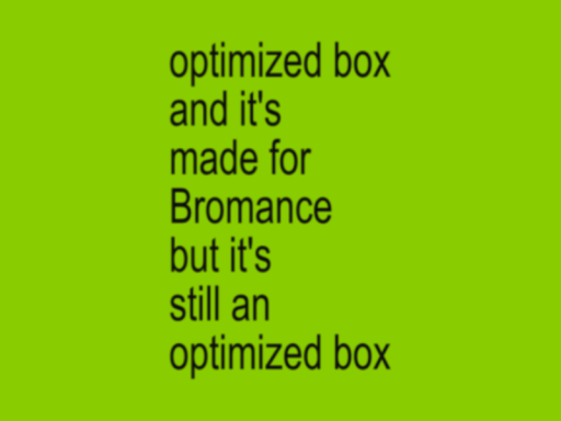 C'est l'opti bromance
