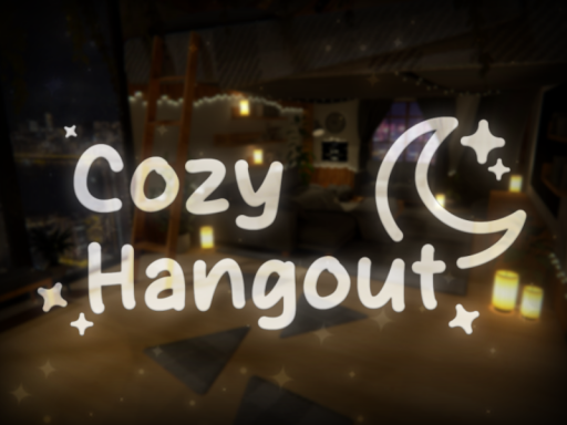 Cozy Hangout