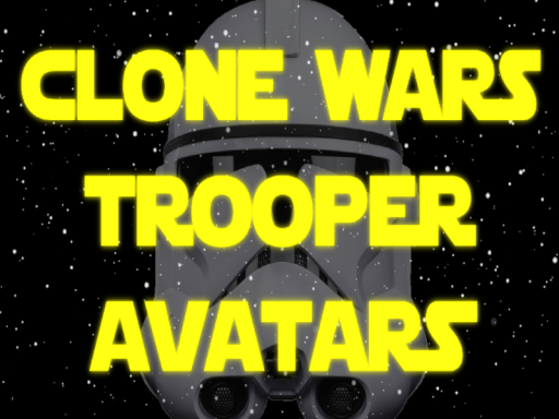 NEWǃ Clone Trooper Avatars